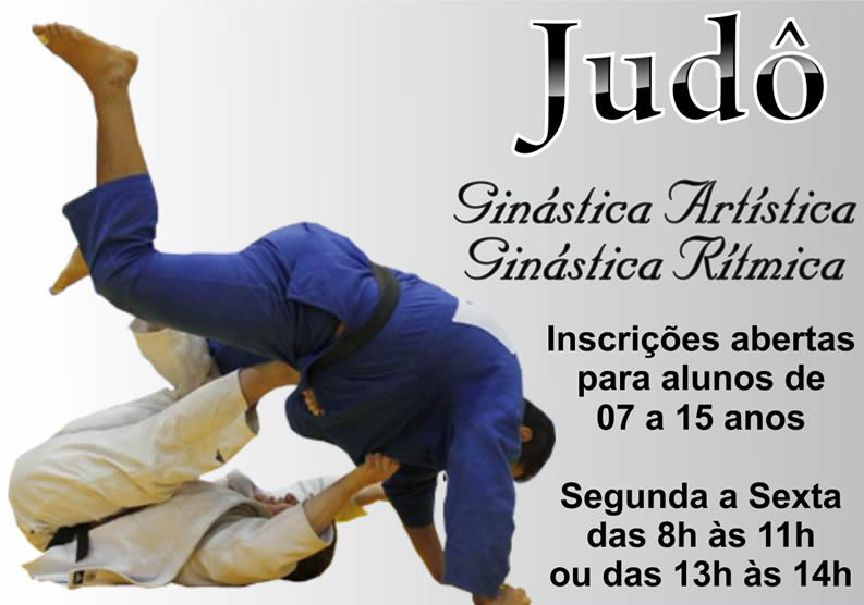  Inscrições abertas para Judô e Ginásticas Rítmica e Artistica