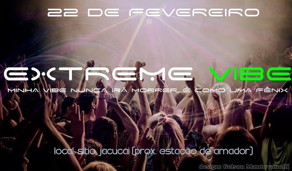  Extreme Vibe é dia 22 de fevereiro. Cobertura Canal Itapevi