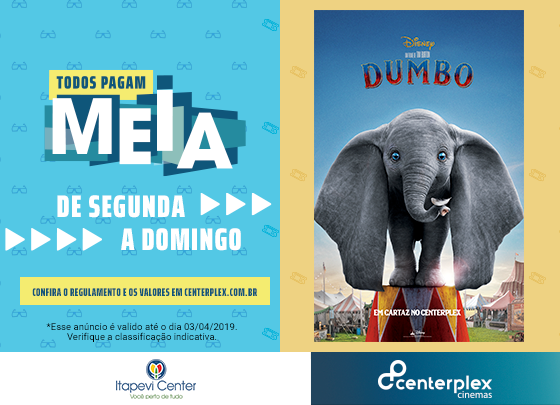  PROMOÇÃO TODOS PAGAM MEIA – DUMBO