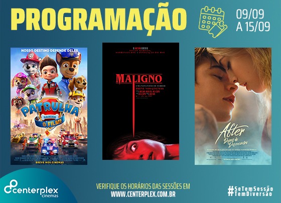  CENTERPLEX CINEMAS | DIVULGAÇÕES DA SEMANA – 02 A 08/09/2021