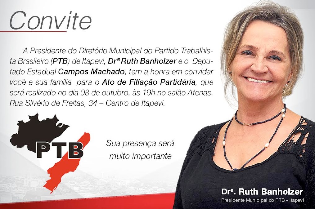 Drª. Ruth Presidente do PTB Itapevi convida para o evento de Filiação Partidária dia 8