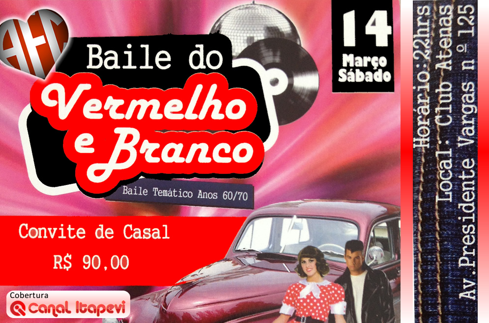  Baile do Vermelho e Branco anos 60 e 70 é dia 14 em Itapevi