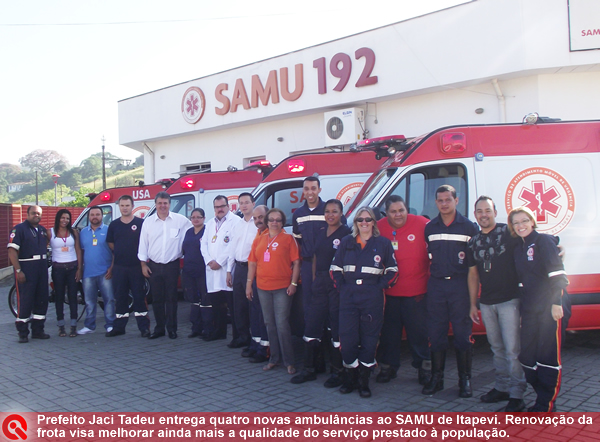  SAMU de Itapevi recebe quatro novas ambulâncias
