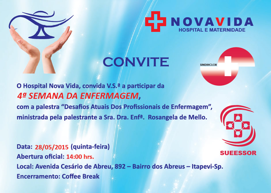  Hospital Nova Vida convida para a palestra na 4ª Semana de Enfermagem